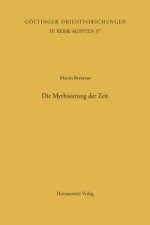 Die Mythisierung der Zeit