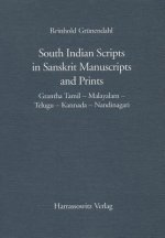 South Indian Scripts in Sanskrit Manuscripts and Prints