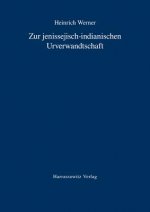 Zur jenissejisch-indianischen Urverwandtschaft