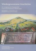 Wiedergewonnene Geschichte