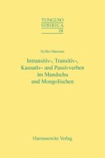 Intransitiv-, Transitiv-, Kausativ- und Passivverben im Mandschu und Mongolischen