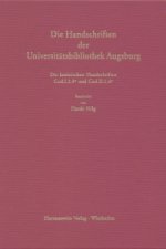 Die Handschriften der Universitätsbibliothek Augsburg - Erste Reihe: Die lateinischen Handschriften / Lateinische mittelalterliche Handschriften in Qu
