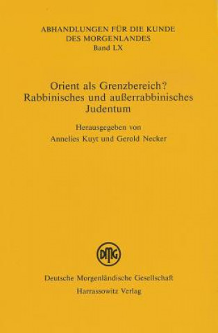 Orient als Grenzbereich?