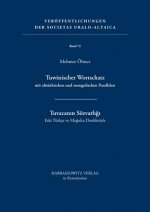 Tuwinischer Wortschatz mit alttürkischen und mongolischen Parallelen