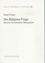 Die Ahhijawa-Frage