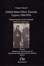 United States Policy Towards Cyprus 1954-1974: