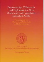 Staatsverträge, Völkerrecht und Diplomatie im Alten Orient u