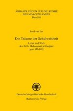 Die Träume der Schulweisheit