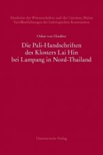 Die Pali-Handschriften des Klosters Lai Hin bei Lampang in Nord-Thailand