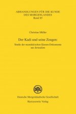 Der Kadi und seine Zeugen: