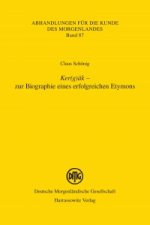 Ker(g)äk - zur Biographie eines erfolgreichen Etymons