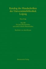 Katalog der Handschriften der Universitätsbibliothek Leipzig Band 3. Die Jaina-Handschriften und weitere indische Handschriften in den Sprachen Avadhi