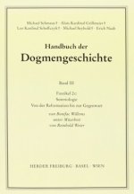 Soteriologie von der Reformation bis zur Gegenwart