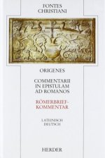Commentarii in epistulam ad romanos 1. Römerbriefkommentar