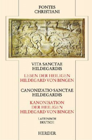 Leben der Heiligen Hildegard von Bingen / Kanonisation der Heiligen Hildegard