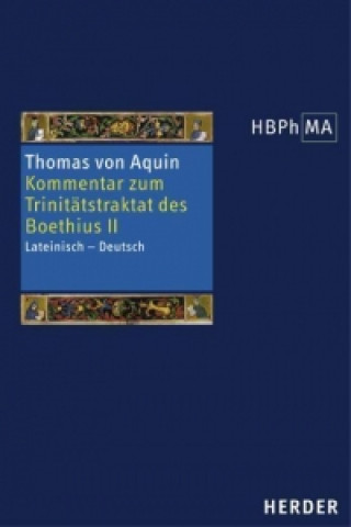 Kommentar zum Trinitätstraktat des Boethius 2