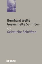 Gesammelte Schriften Band V/1. Geistliche Schriften