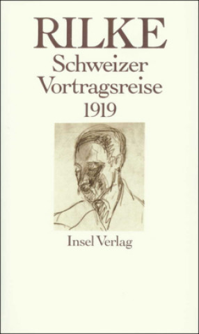 Schweizer Vortragsreise 1919
