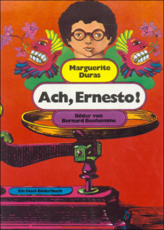 Ach, Ernesto!