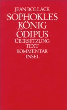 Sophokles. König Ödipus. Übersetzung / Essays