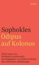 Sophokles: Oedipus auf Kolonos