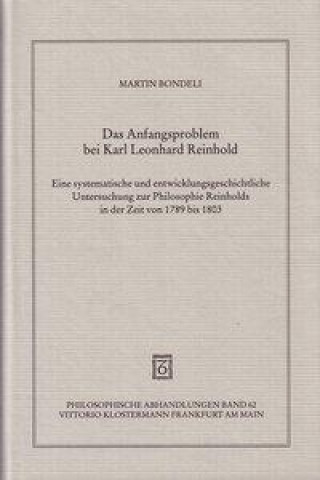 Das Anfangsproblem bei Karl Leonhard Reinhold