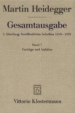 Gesamtausgabe. 4 Abteilungen / 1. Abt: Veröffentlichte Schriften / Vorträge und Aufsätze (1936-1953)