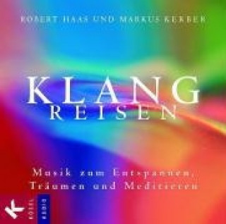 Klangreisen. CD