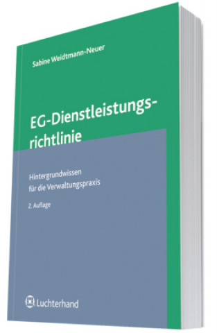 Die EG-Dienstleistungsrichtlinie im Überblick