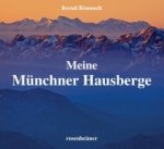 Meine Münchner Hausberge