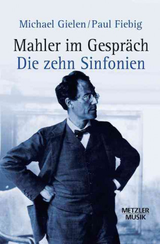 Mahler im Gesprach