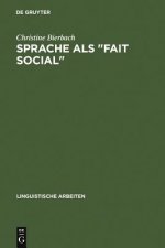 Sprache ALS Fait Social