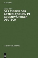 System der Artikelformen im gegenwartigen Deutsch
