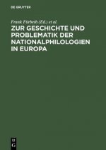 Zur Geschichte Und Problematik Der Nationalphilologien in Europa