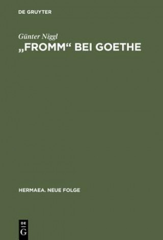 Fromm Bei Goethe