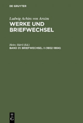 Briefwechsel II (1802-1804)