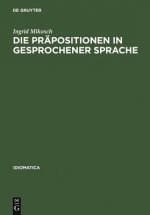 Prapositionen in gesprochener Sprache