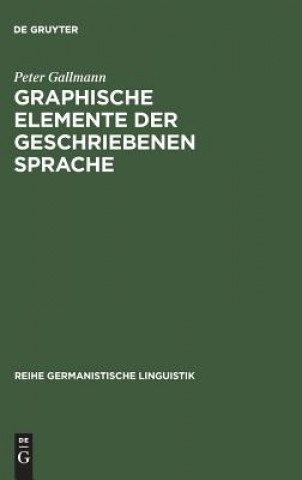 Graphische Elemente der geschriebenen Sprache