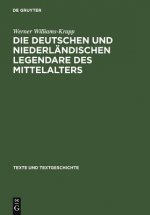 deutschen und niederlandischen Legendare des Mittelalters