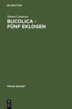 Bucolica - Funf Eklogen
