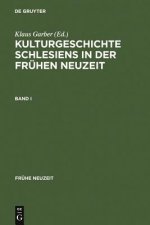 Kulturgeschichte Schlesiens in Der Fruhen Neuzeit