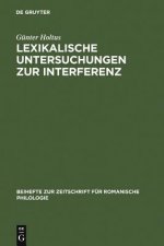 Lexikalische Untersuchungen zur Interferenz