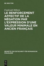 renforcement affectif de la negation par l'expression d'une valeur minimale en ancien francais