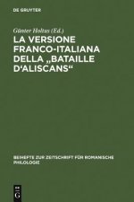 versione franco-italiana della Bataille d'Aliscans