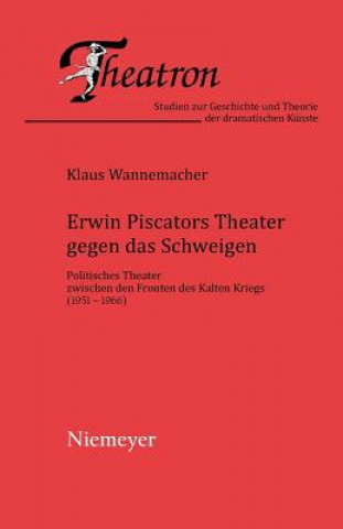 Erwin Piscators Theater gegen das Schweigen