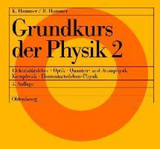 Grundkurs der Physik 2