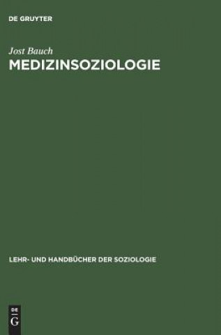 Medizinsoziologie