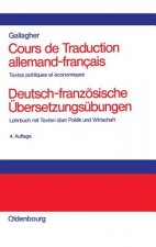 Cours de Traduction Allemand-Francais. Deutsch-Franzoesische UEbersetzungsubungen