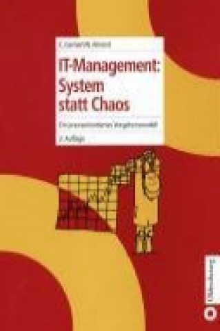 IT-Management: System statt Chaos