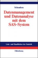 Datenmanagement Und Datenanalyse Mit Dem SAS-System